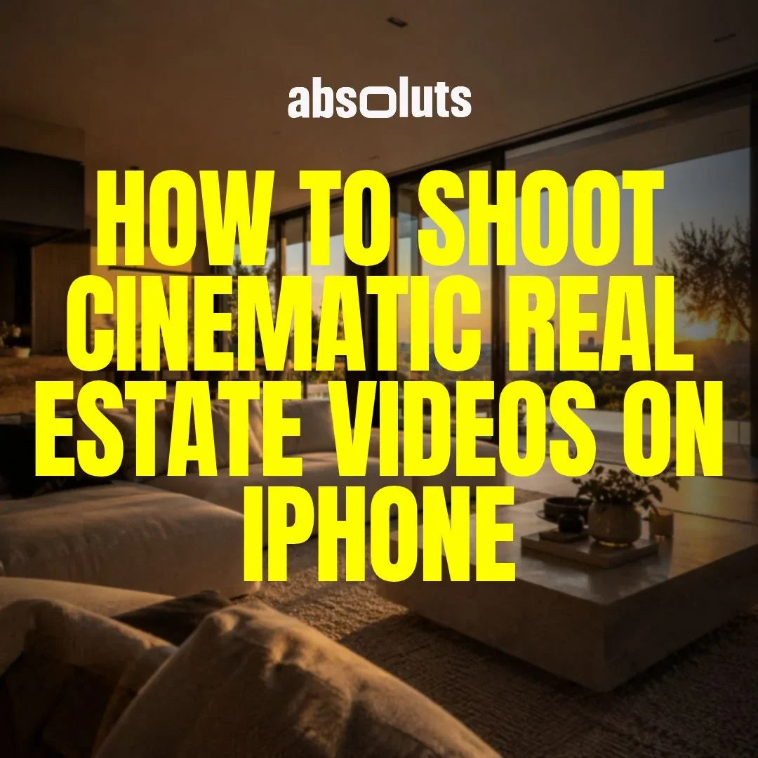 How to Shoot Cinematic Real Estate Videos on iPhone