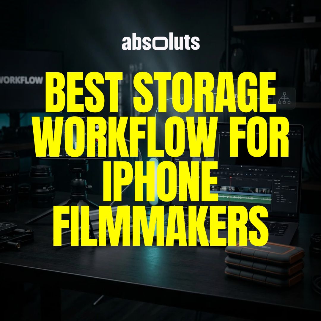 Best Storage Workflow for iPhone Filmmakers