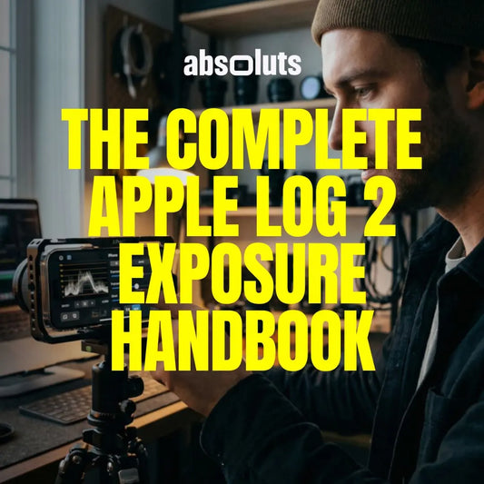 The Complete Apple Log 2 Exposure Handbook